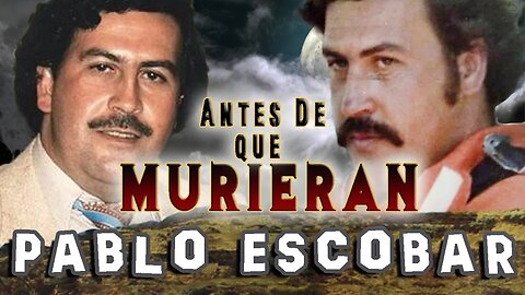 PABLO ESCOBAR - Antes De Que Murieran