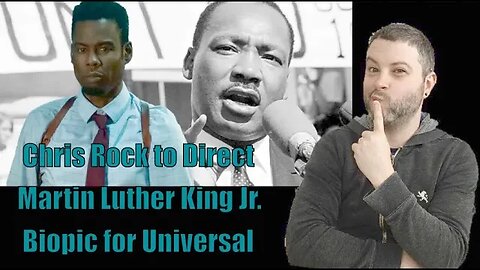 Chris Rock to Direct Martin Luther King Jr. Biopic for Universal