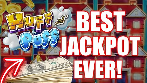 ONE OF THE BEST HUFF N PUFF JACKPOTS YOU WILL EVER SEE!!!