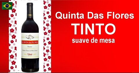 Vinho Quinta Das Flores Tinto Suave De Mesa