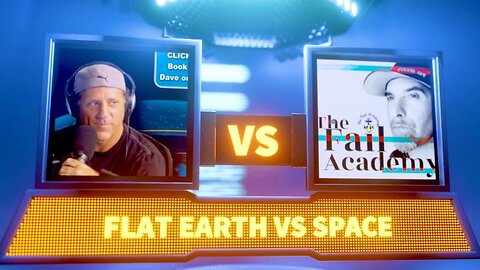 [The Fail Academy] FLAT EARTH DAVE Takes on Space [Jun 1, 2022]