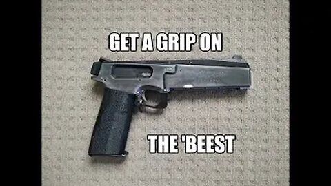 Get a Grip on the 'Beest