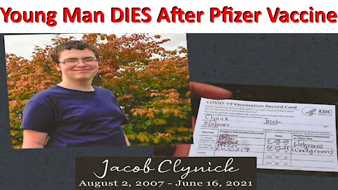 Jacob Clynick 13 Years Old DIES 3 Days After Pfizer Vaxx