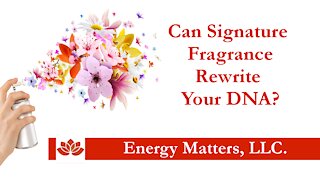 Epigenetics: Can Signature Fragrance Affect How Your Genes Work?