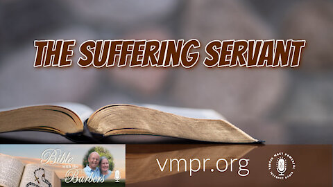 19 Mar 21, Bible with the Barbers: The Suffering Servant