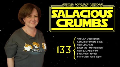 STAR WARS News and Rumor: SALACIOUS CRUMBS Episode 133