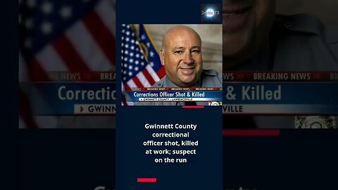 Gwinnett County correctional officer shot, killed at work; suspect on the run