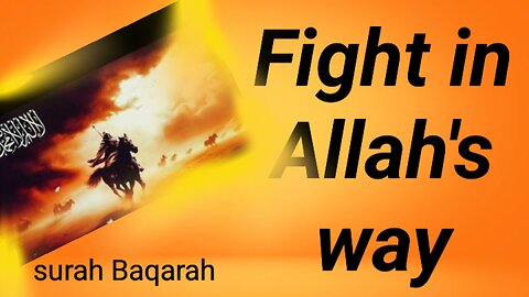 Fight in Allah's way