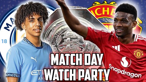 Manchester City Vs Manchester United | Community Shield Live Watch Party