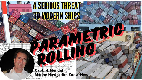 Parametric Rolling: What Every Seafarer Needs to Know