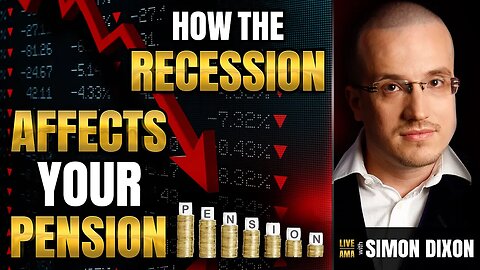 How The Recession Affects Your Pension | #LIVE AMA with Simon Dixon