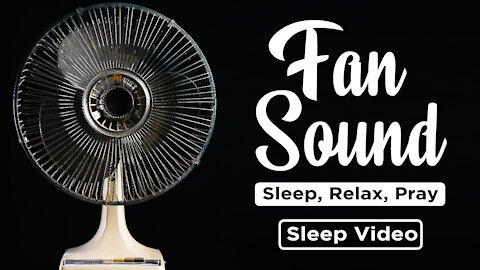 Deep Sleep Oscillating Fan Sound 8 1/2 Hours