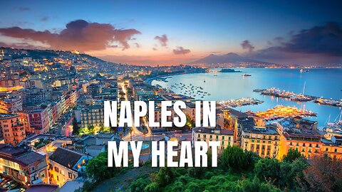 Naples in My Heart #urban #music #adventure #travelmusic #singapore #singaporevlog