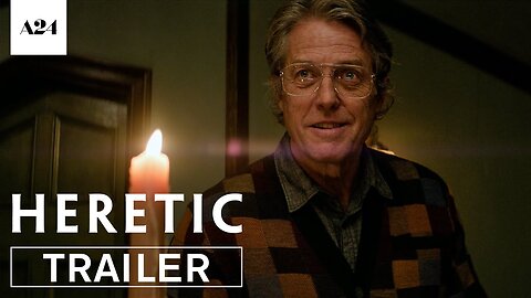 Heretic | Official Trailer HD (2024)