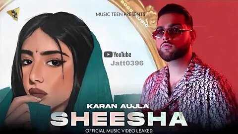 Sheesha | Karan Aujla | J Statik | Sagar Deol | New Punjabi Song 2022