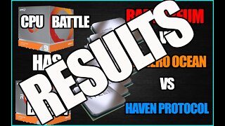 CPU MINING Raptoreum Vs. Moneroocean Vs. Haven | 3 Way RESULTS