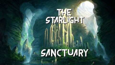 The Starlight Sanctuary