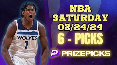 #PRIZEPICKS | BEST PICKS FOR #NBA SATURDAY | 02/24/24 | BEST BETS | #BASKETBALL | TODAY | PROP BETS