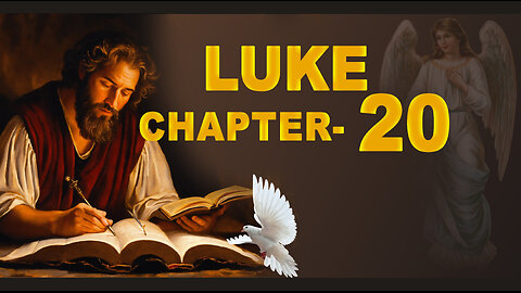 LUKE CHAPTER 20