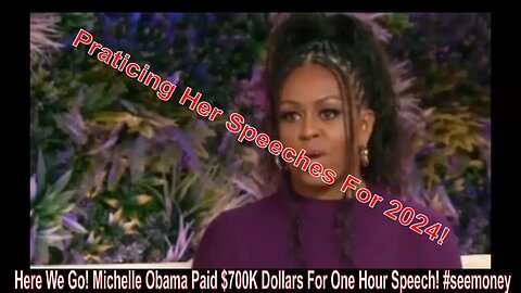 Here We Go! Michelle Obama Paid $700K Dollars For One Hour Speech! #seemoney