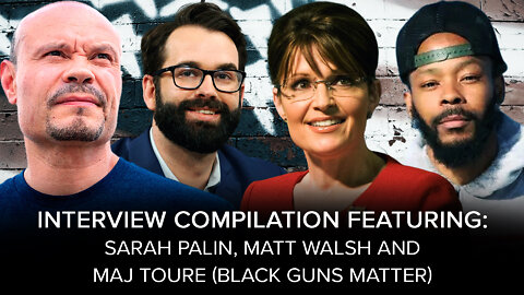 SUNDAY SPECIAL with Sarah Palin, Matt Walsh and Maj Toure - The Dan Bongino Show