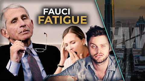 FAUCI FATIGUE