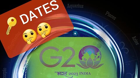 G20 INDIA 2023: Looking Closer at Dates w/ Degree Astrology