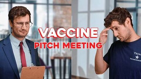 Amazing! “Vaccine Pitch Meeting” skit by Harrison Smith - 7/18/22