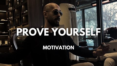 Andrew Tate: I Must Prove Myself Everyday | Masculine Motivational Advice On How To Master Life