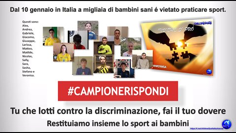 INGIUSTIZIA - DAL 10 GENNAIO IN ITALIA A MIGLIAIA DI BAMBINI SANI É VIETATO PRATICARE SPORT