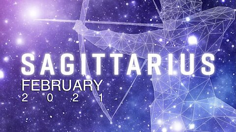 SAGITTARIUS ♐️ February 2021 General Reading