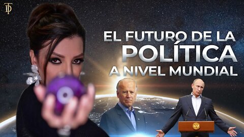 El Futuro de la Politica a nivel mundial | Deseret Tavares