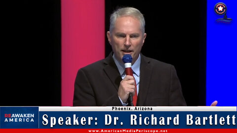 Phoenix, Arizona Re-Awaken America Freedom Conference Speakers - Dr. Richard Bartlett