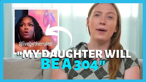 Modern Woman Wants Her Daughter To Be A 304