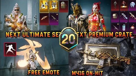 NEXT PREMIUM CRATE / NEXT ULTIMATE SET / M416 UPGRADE SKIN / M416 ON-HIT EFFECT / FREE MYTHIC EMOTE