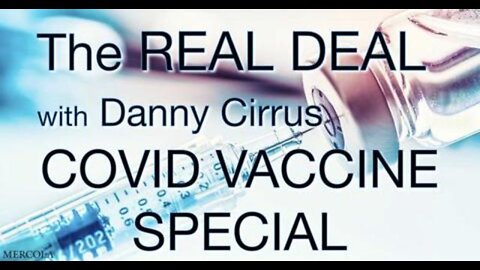 The Real Deal: COVID VACCINE SPECIAL with Danny Cirrus (8 August 2021)