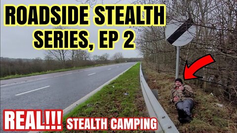 Roadside Stealth Camping Ep 2 Real Stealth Camping