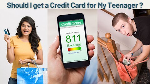 Should I get a Credit Card for a Teen so they can build a Credit History?