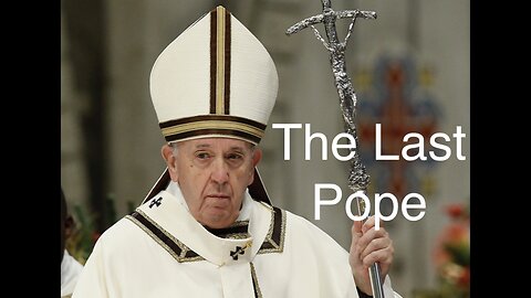 St Malachy’s Pope Prophecy: The Last Pope: Pope Francis