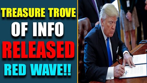 NARRATIVE SHIFT COMING, TREASURE TROVE OF INFORMATION RELEASED, RED OCTOBER - TRUMP NEWS