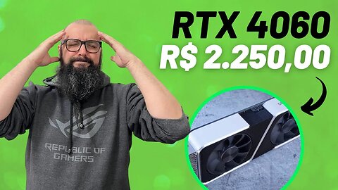 RTX 4060 - Desempenho e Preço Estimado !