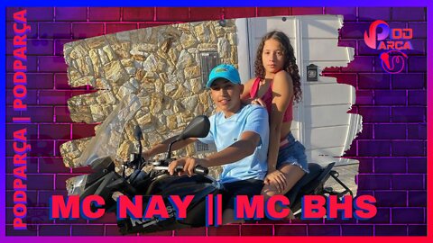 MC NAY E MC BHS - PODPARÇA #044