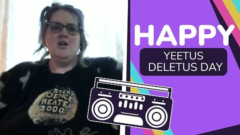 Happy Yeetus Day