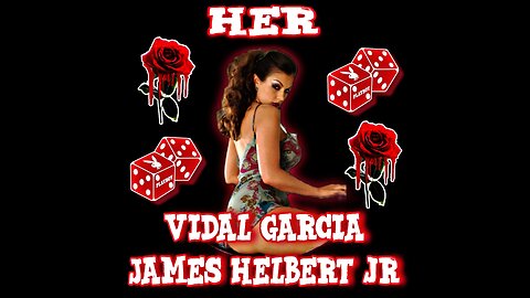 HER Featuring Vidal Garcia (Produced By Legion Beats)