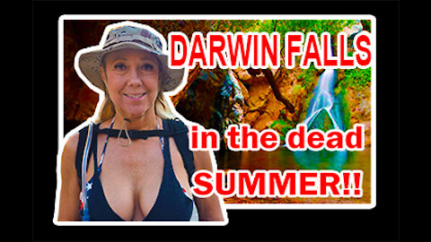 Darwin Falls in the dead of summer! ☀