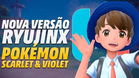 POKEMON SCARLET e VIOLET - NOVA VERSÃO DO RYUJINX, CORREÇÃO DE PROBLEMAS, CHEATS DE DESEMPENHO E++