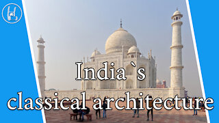 India`s classical architecture