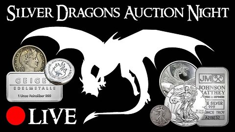 Silver Dragons 91st LIVE Auction