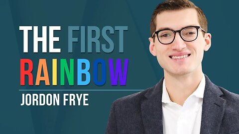 Episode 138: Jordon Frye - The First Rainbow