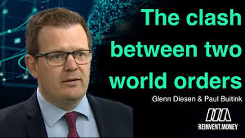 The Clash Between Two World Orders: NATO vs a Multipolar Eurasia - Glenn Diesen on Reinvent Money